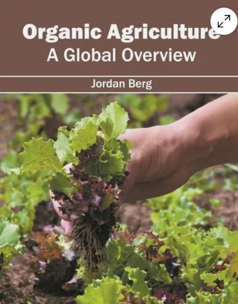 A Healthy World: International Trends in Organic Farming